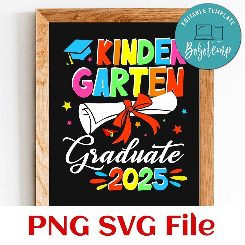 Kindergarten graduate 2025 Customer Request PNG file template