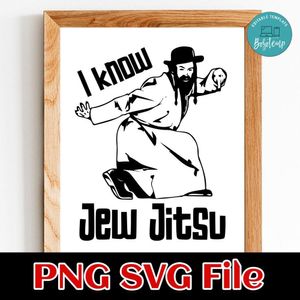 I Know Jew Jitsu PNG SVG design template
