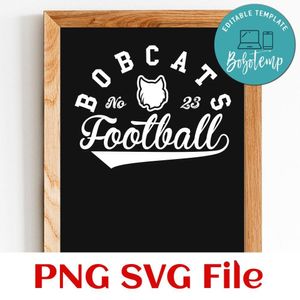 Bobcats Football Team SVG Customizable