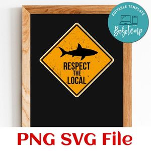 Respect the locals SVG PNG design template